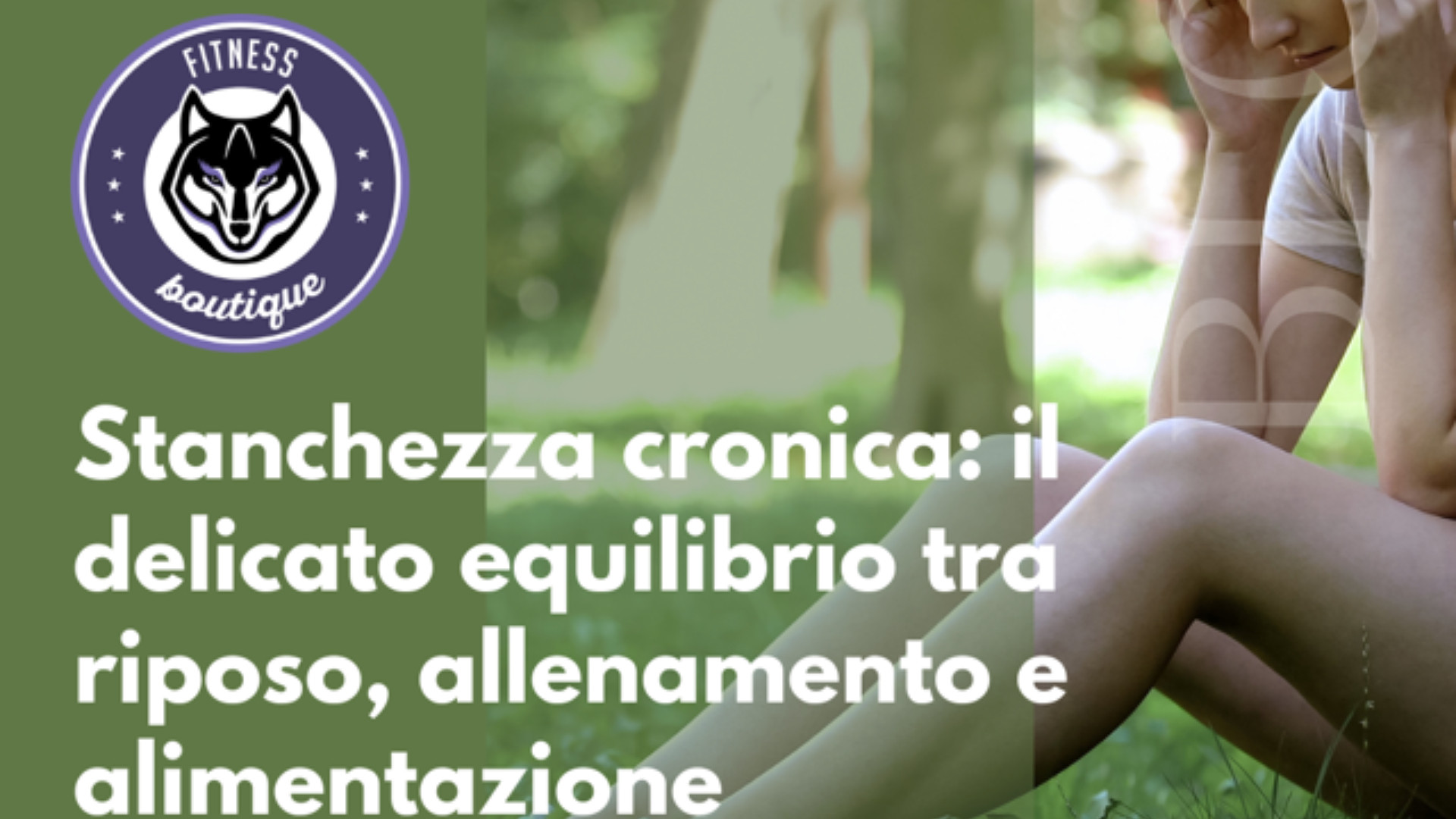 Stanchezza cronica: il delicato equilibrio tra riposo, allenamento e alimentazione