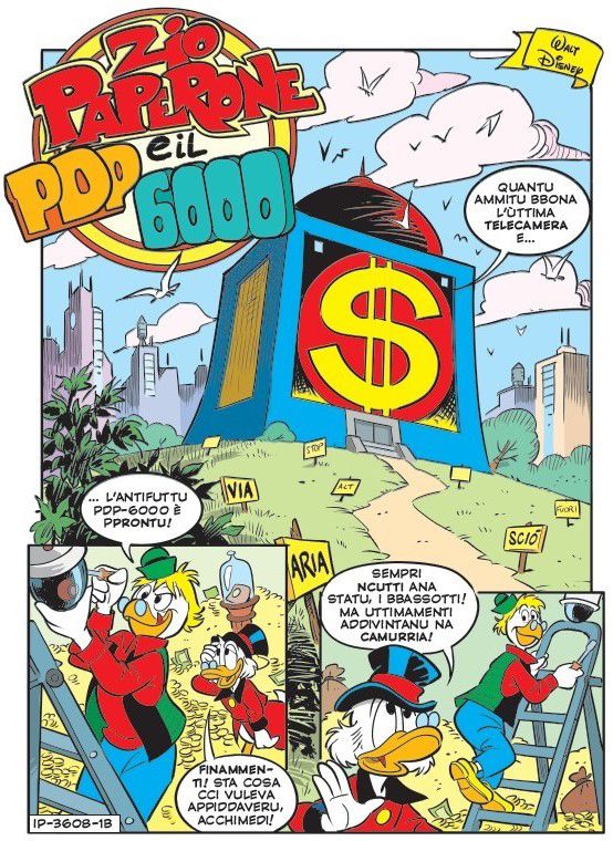 L'anno scorso ecco per la prima volta Zio Paperone in catanese, milanese...