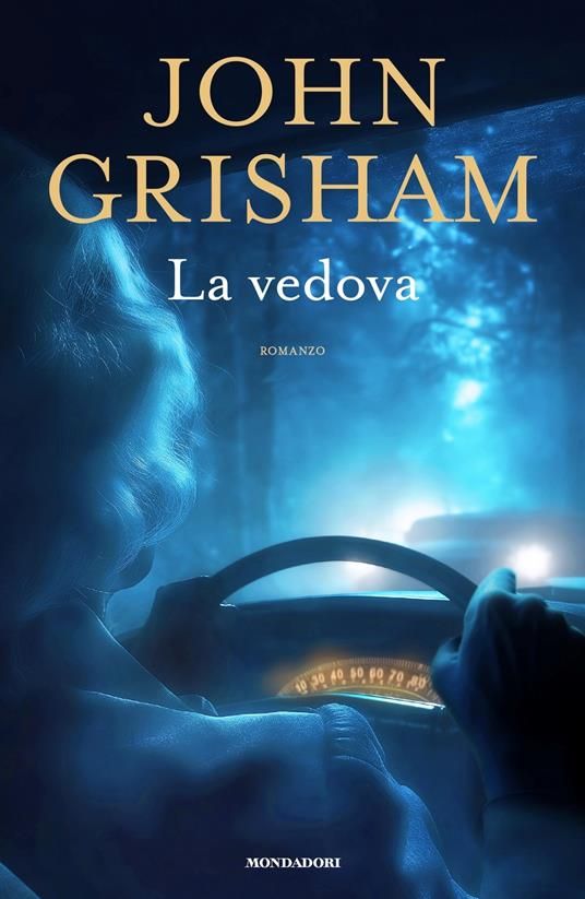 "La vedova" di John Grisham. Voto: 8