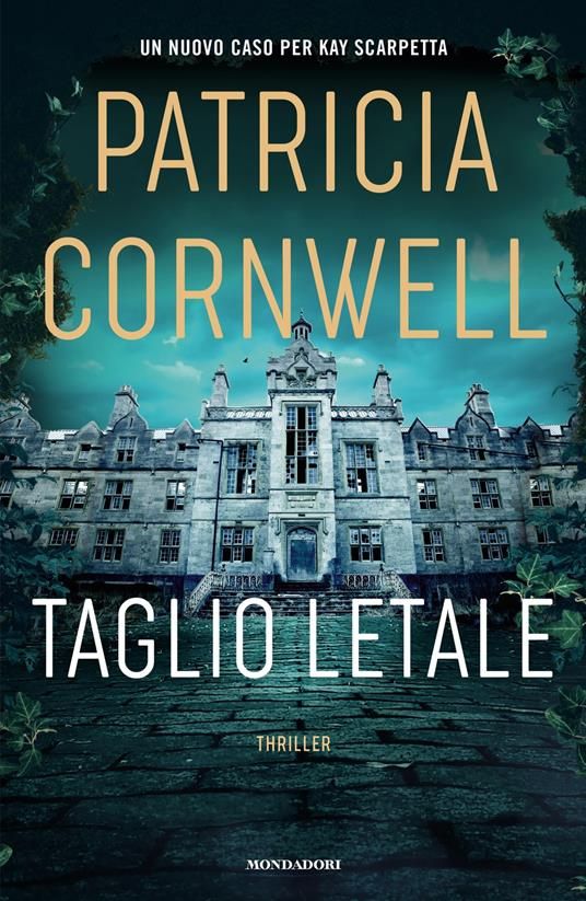 Il nuovo romanzo di Patricia Cornwell