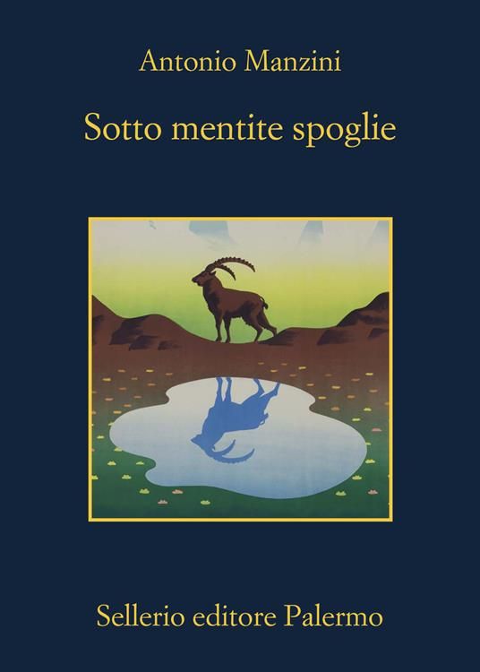 "Sotto mentite spoglie" di Antonio Manzini