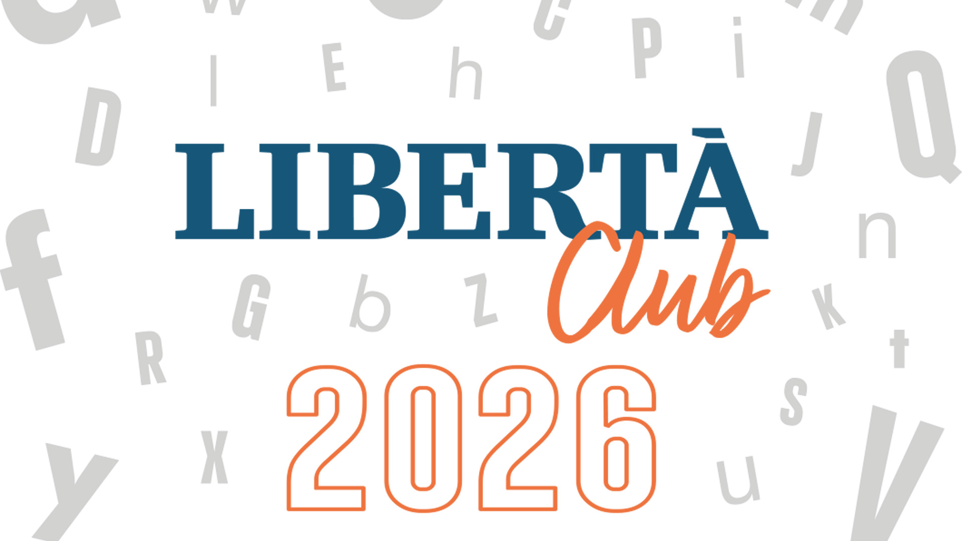 Entra nel Libertà Club!