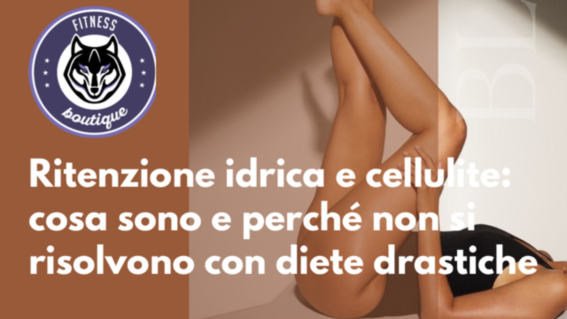 Ritenzione idrica e cellulite