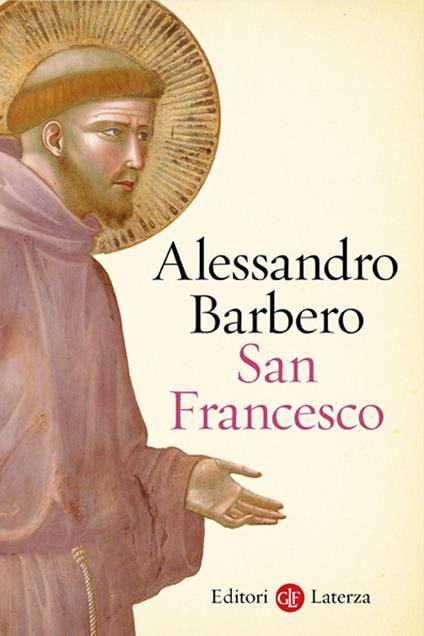 "San Francesco" di Alessandro Barbero