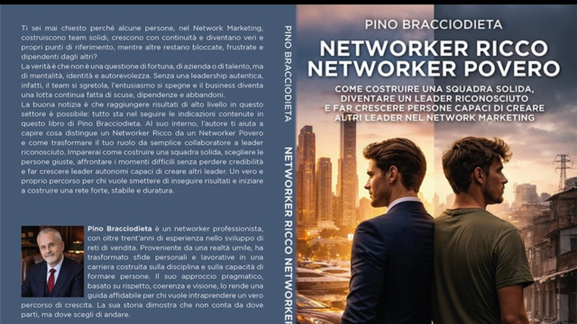Pino Bracciodieta lancia il Bestseller “Networker Ricco Networker Povero”