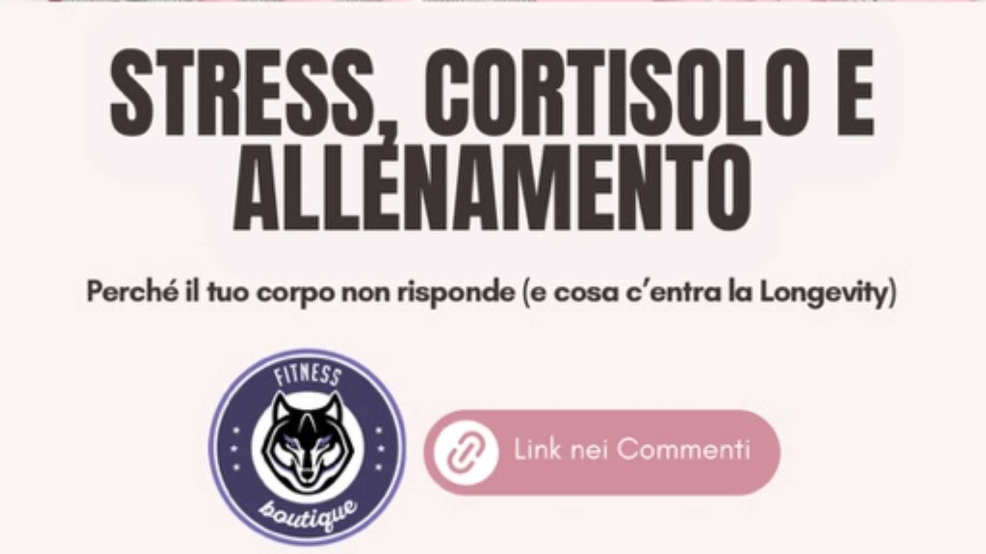 Stress, cortisolo e allenamento