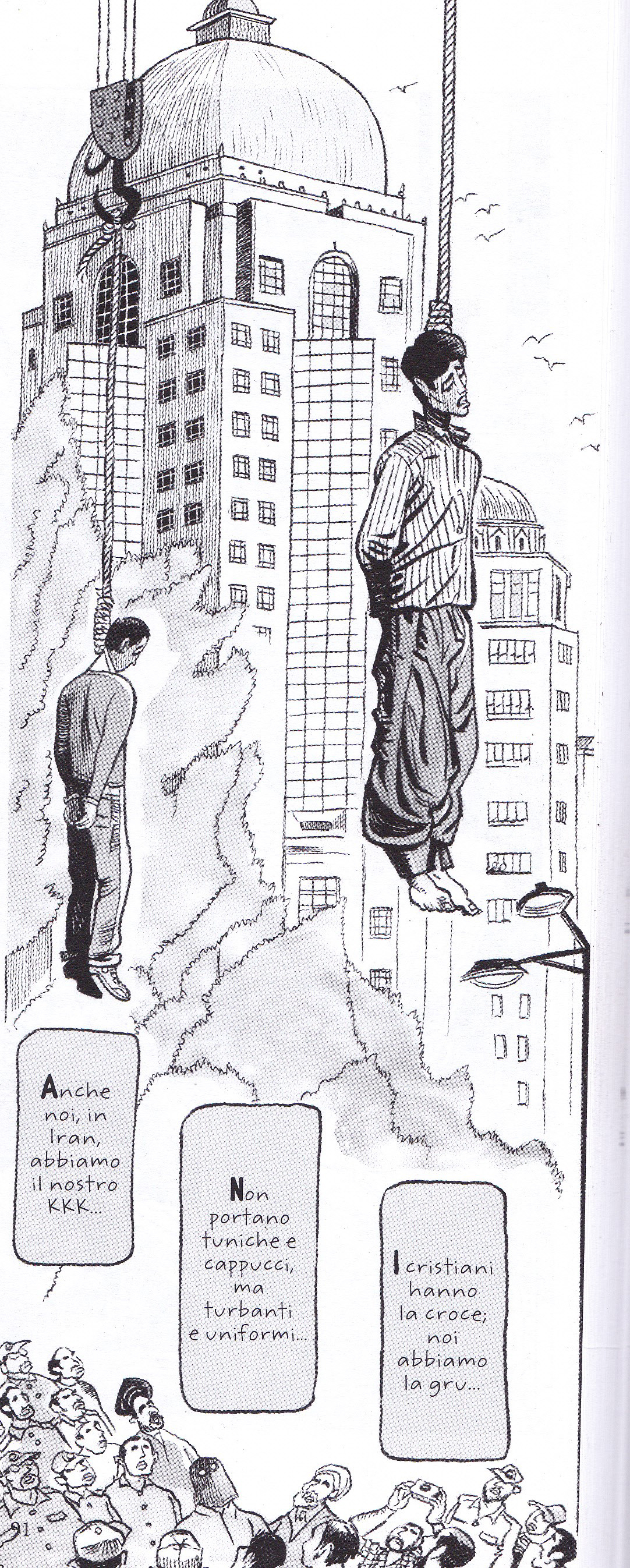 Impiccagioni nelle piazze di Teheran da "Il Paradiso di Zahra" di Amir e Khalil