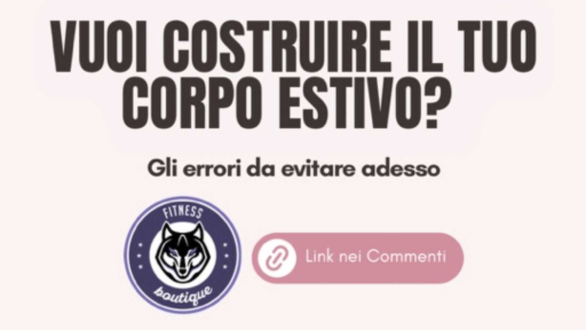 Vuoi costruire il tuo corpo estivo?