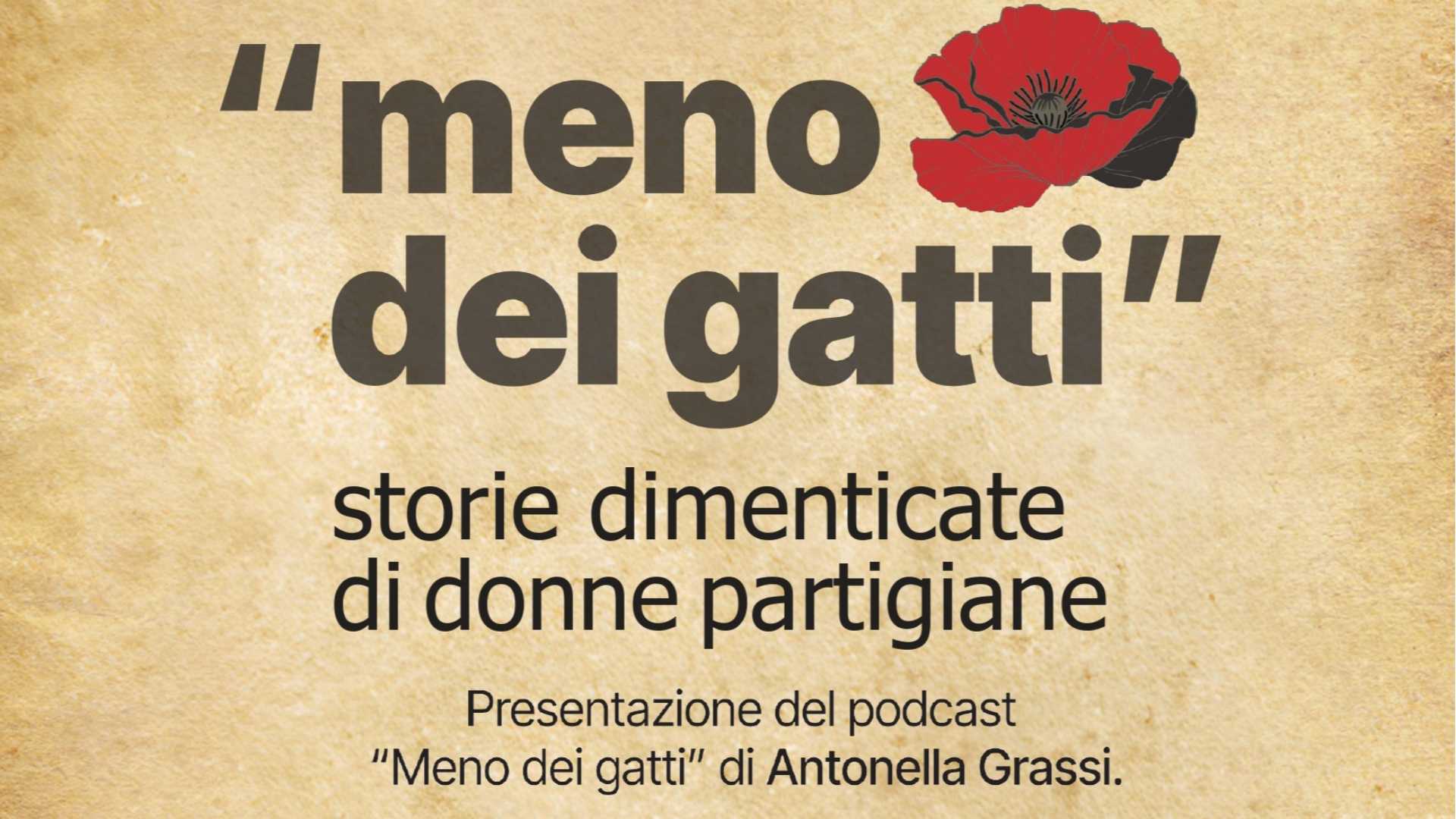 In un podcast storie di donne partigiane spesso dimenticate