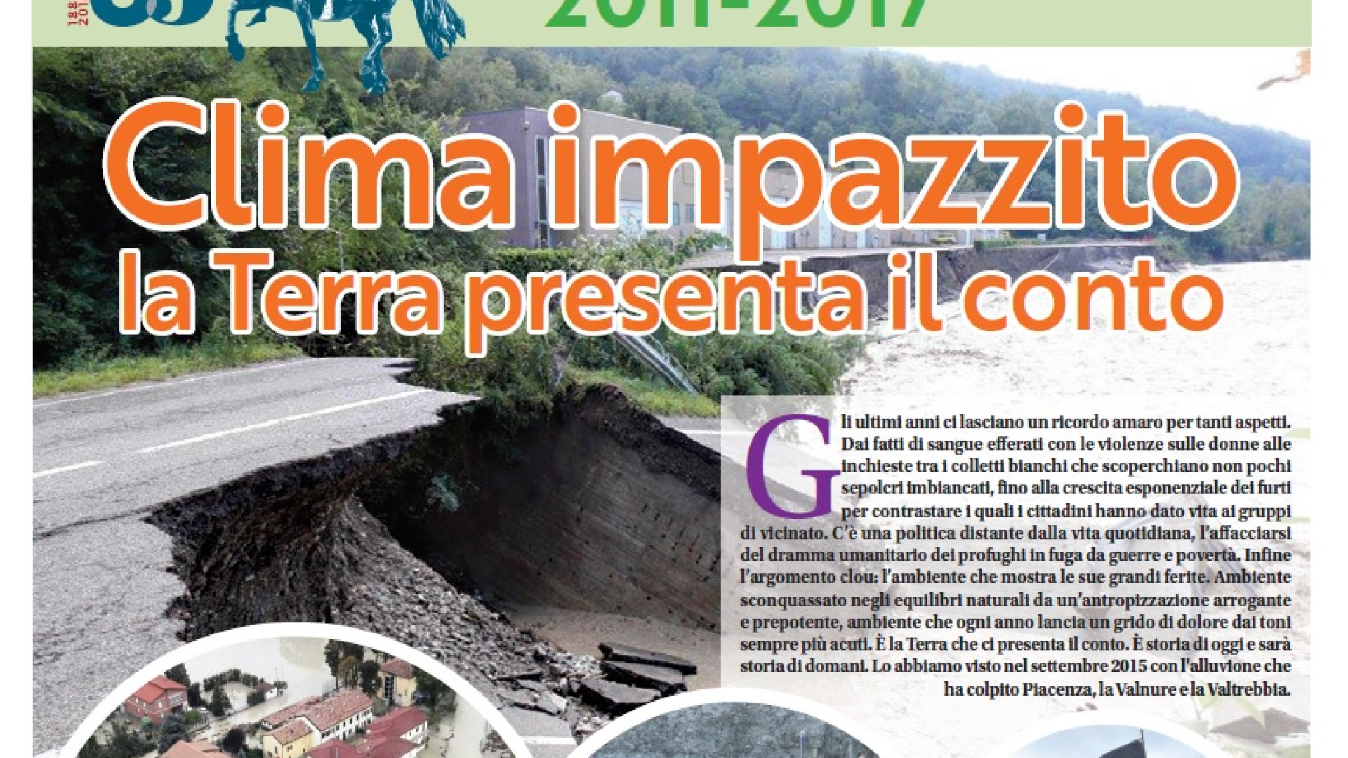 Il clima impazzito protagonista dell'inserto in regalo con Libertà