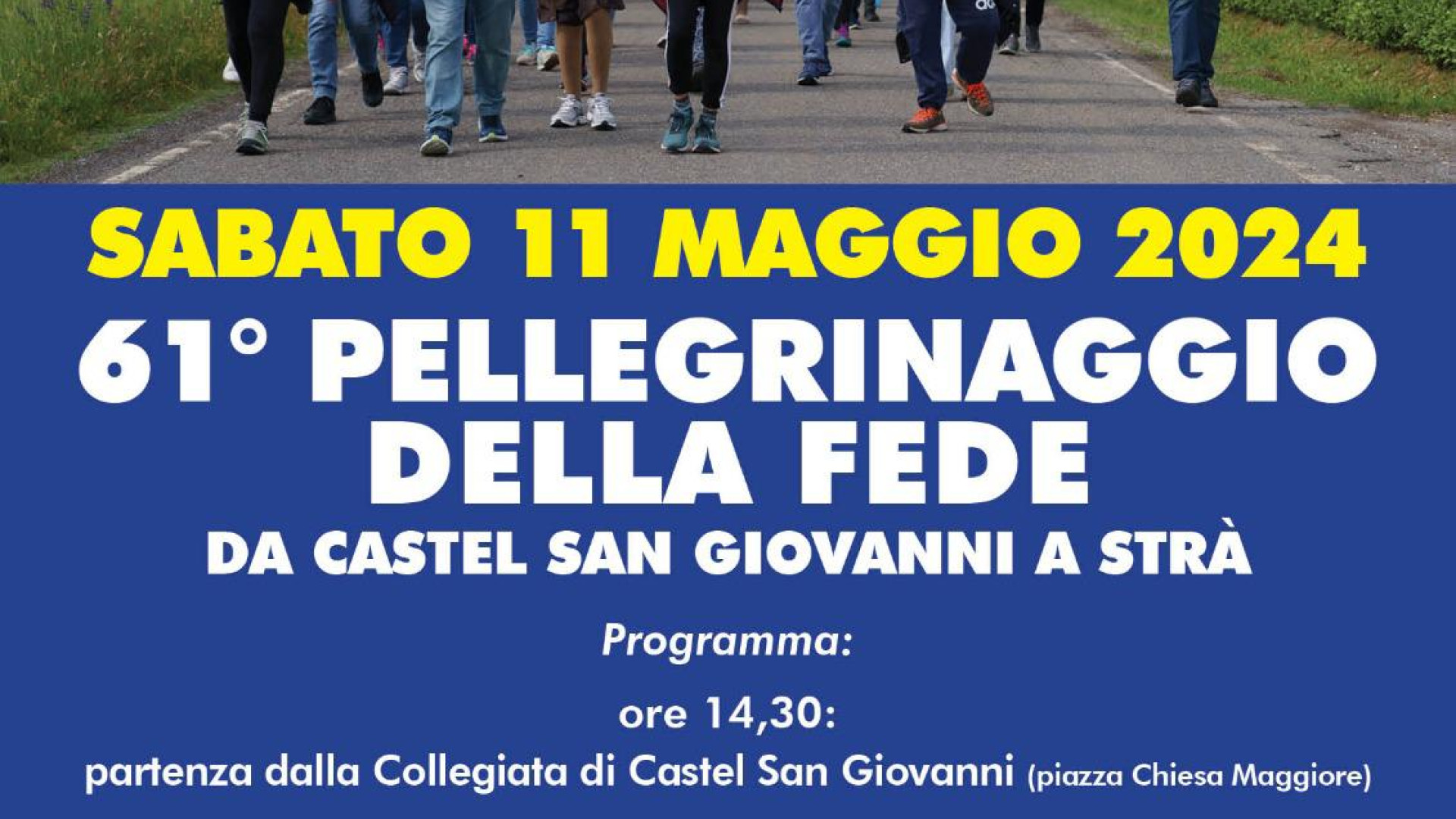 Da Castel San Giovanni a Strà: 61esima edizione del pellegrinaggio a piedi