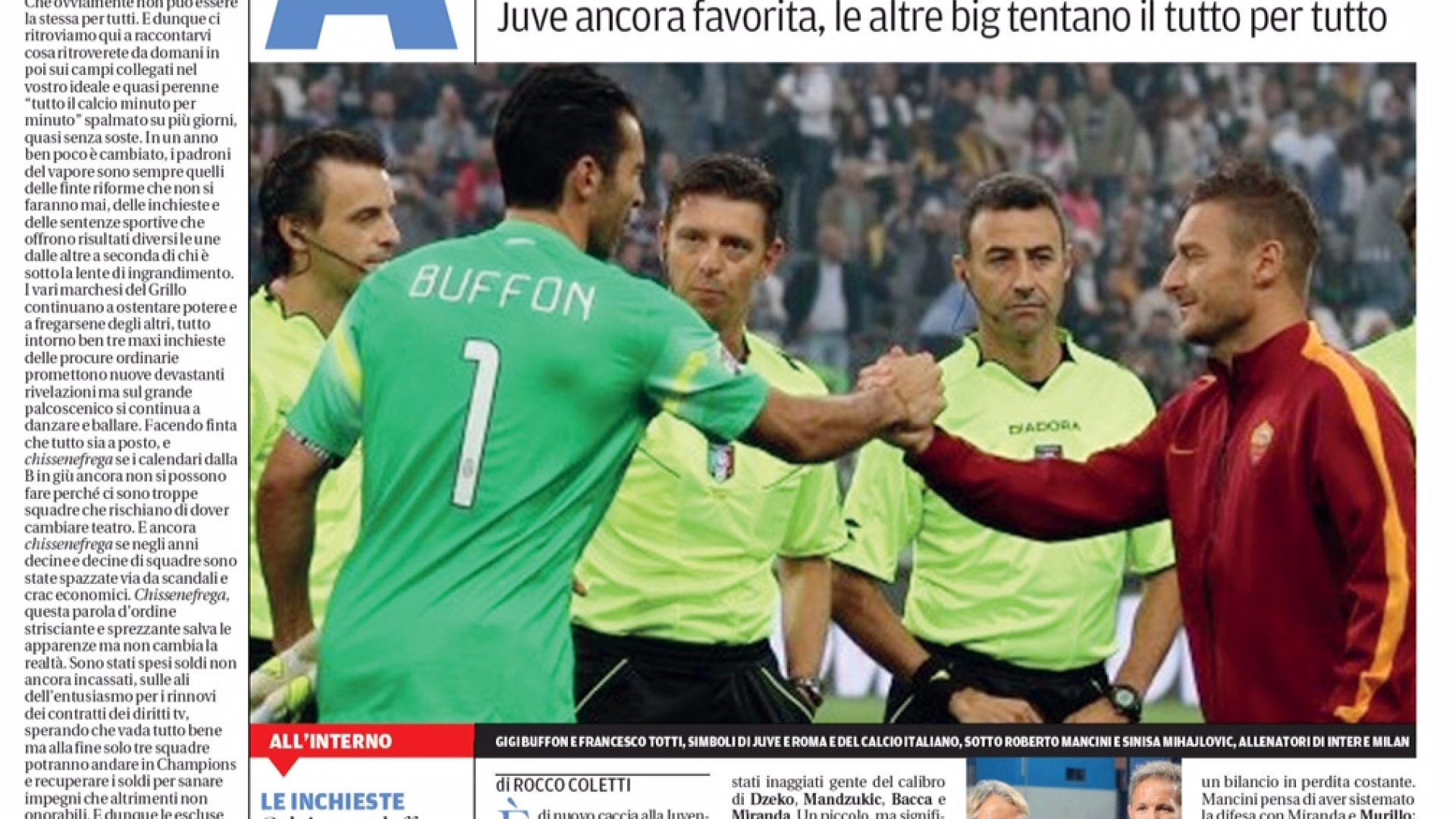 Serie A, oggi al via il campionato di calcio. Con Libertà la guida gratuita