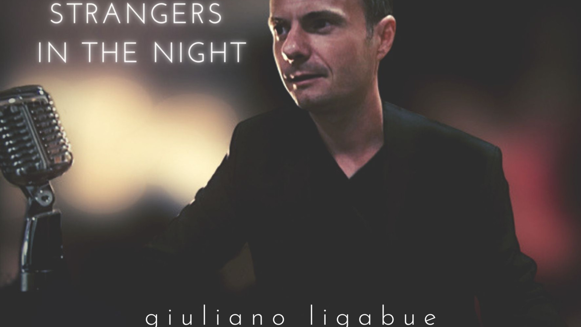 Sinatra in chiave “bossa-nova” con la “Strangers in the night” di Giuliano Ligabue