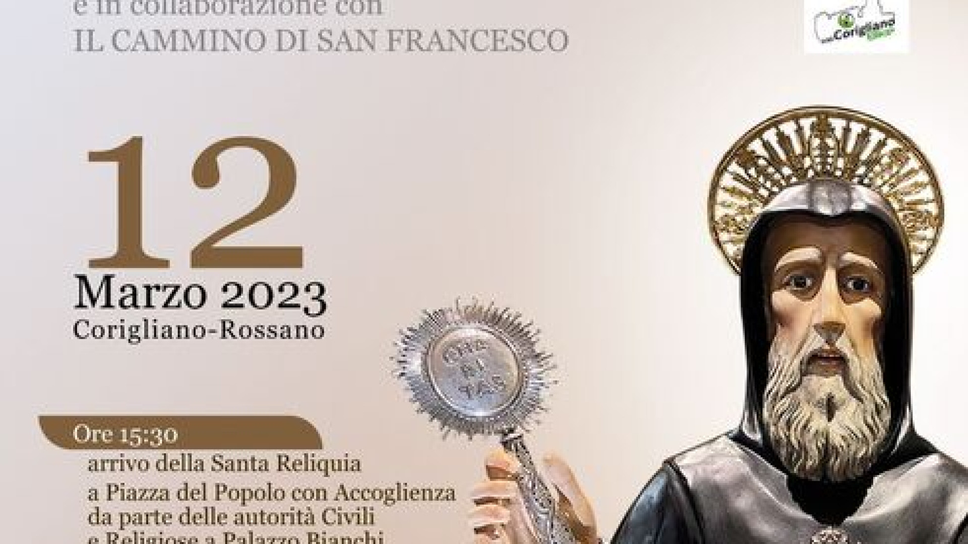 Inaugurazione della "Via dei monasteri" e arrivo delle reliquie di San Francesco