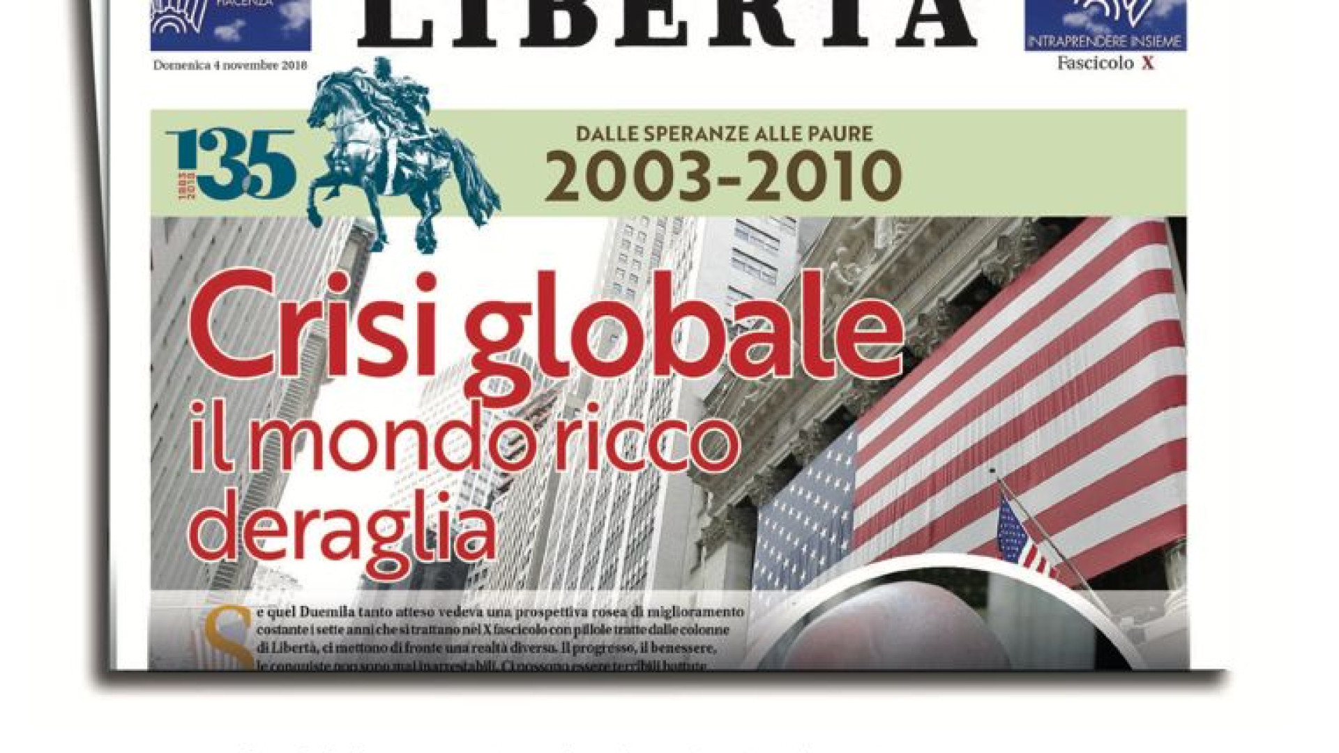 La storia ripercorsa con gli articoli di Libertà: oggi il decimo fascicolo