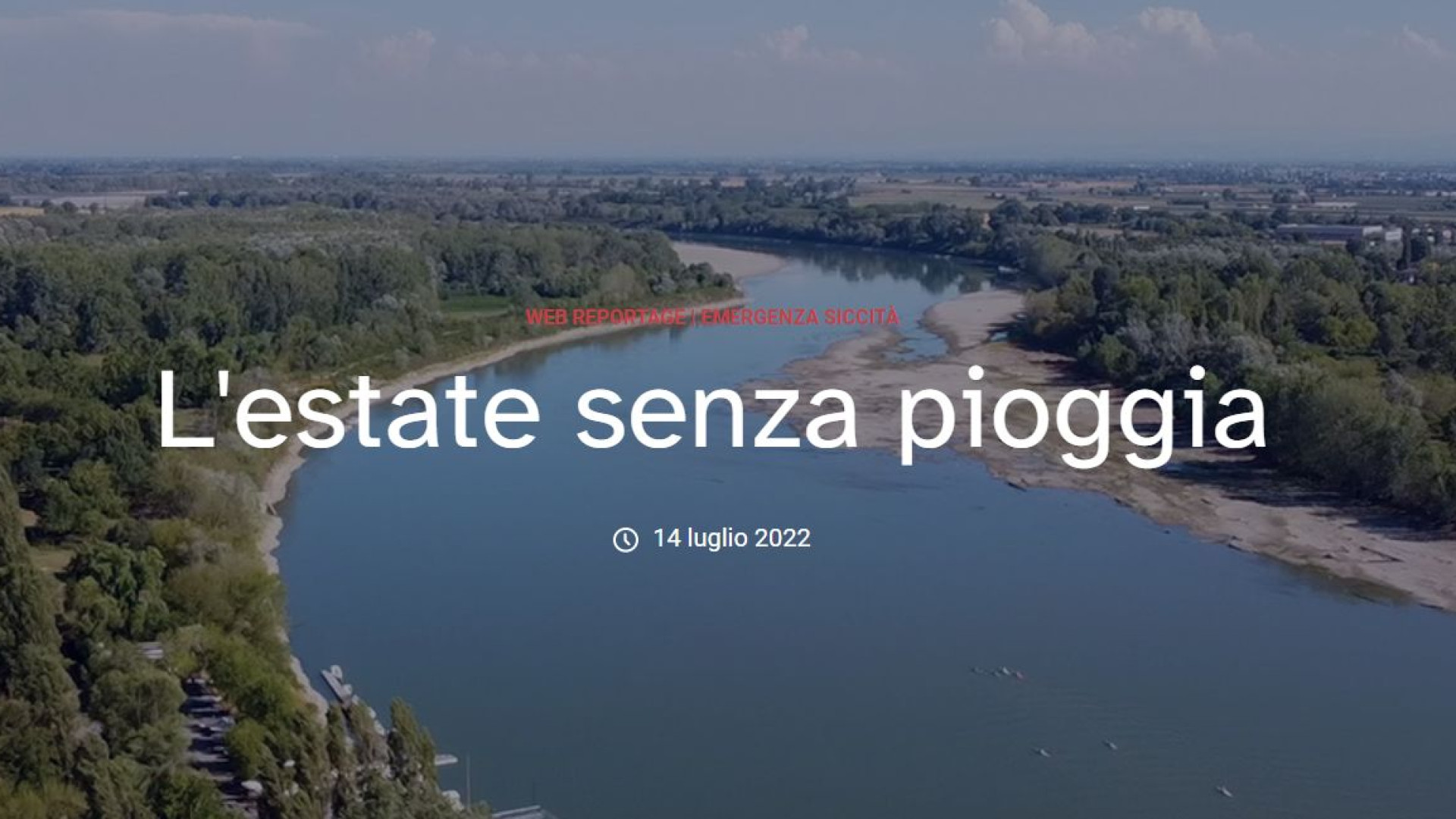 “L’estate senza pioggia”, web reportage della Cattolica sull'emergenza siccità