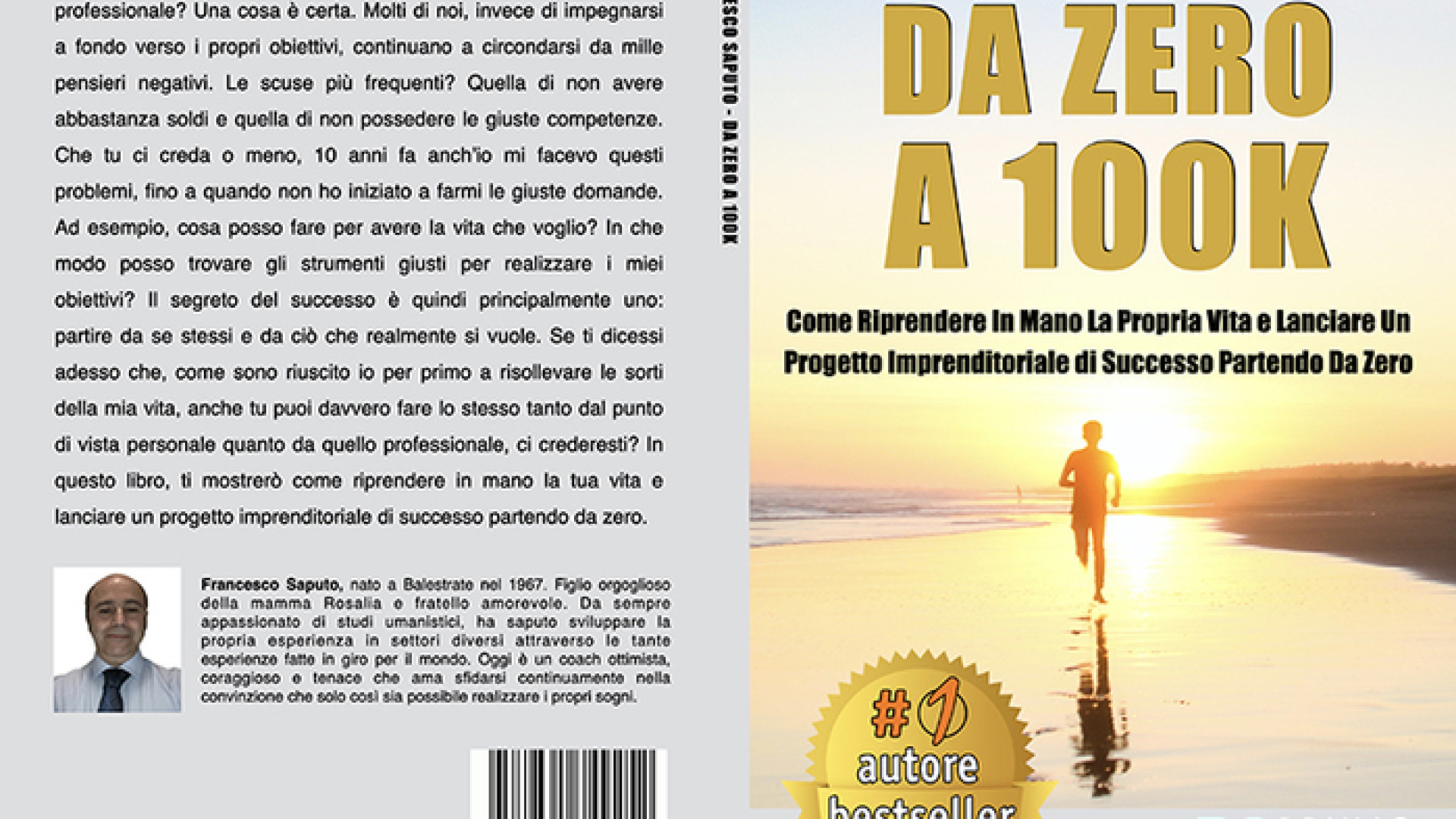Francesco Saputo lancia “Da Zero A 100K”: subito Bestseller
