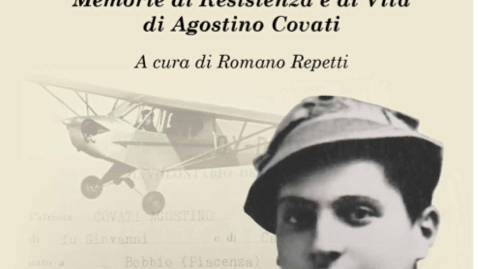 Divisi dall'ideale politico, uniti dalle memoria. I ricordi di Covati nel libro di Repetti