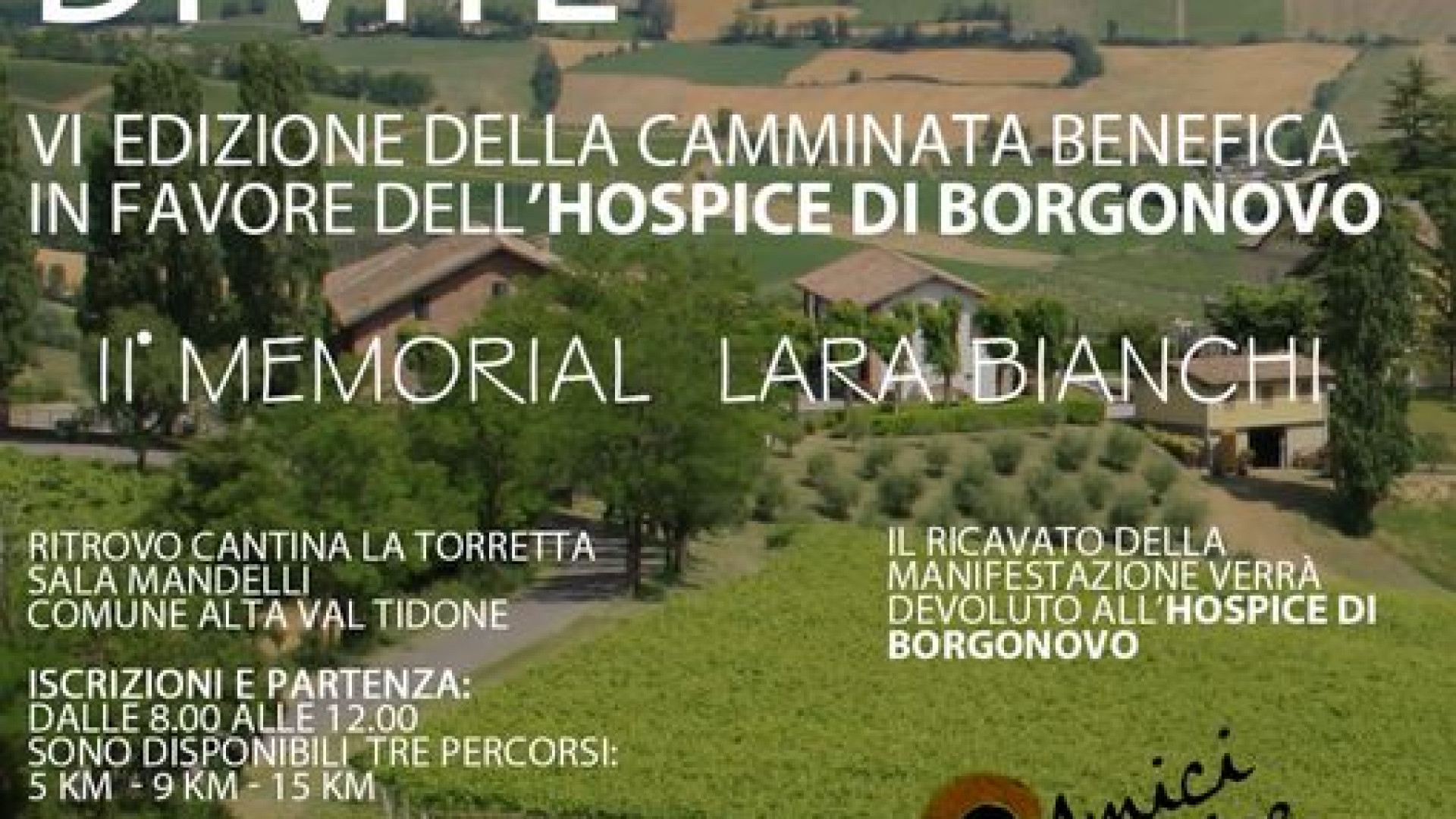 Camminata per l'hospice: domenica appuntamento in alta Val Tidone. Il programma
