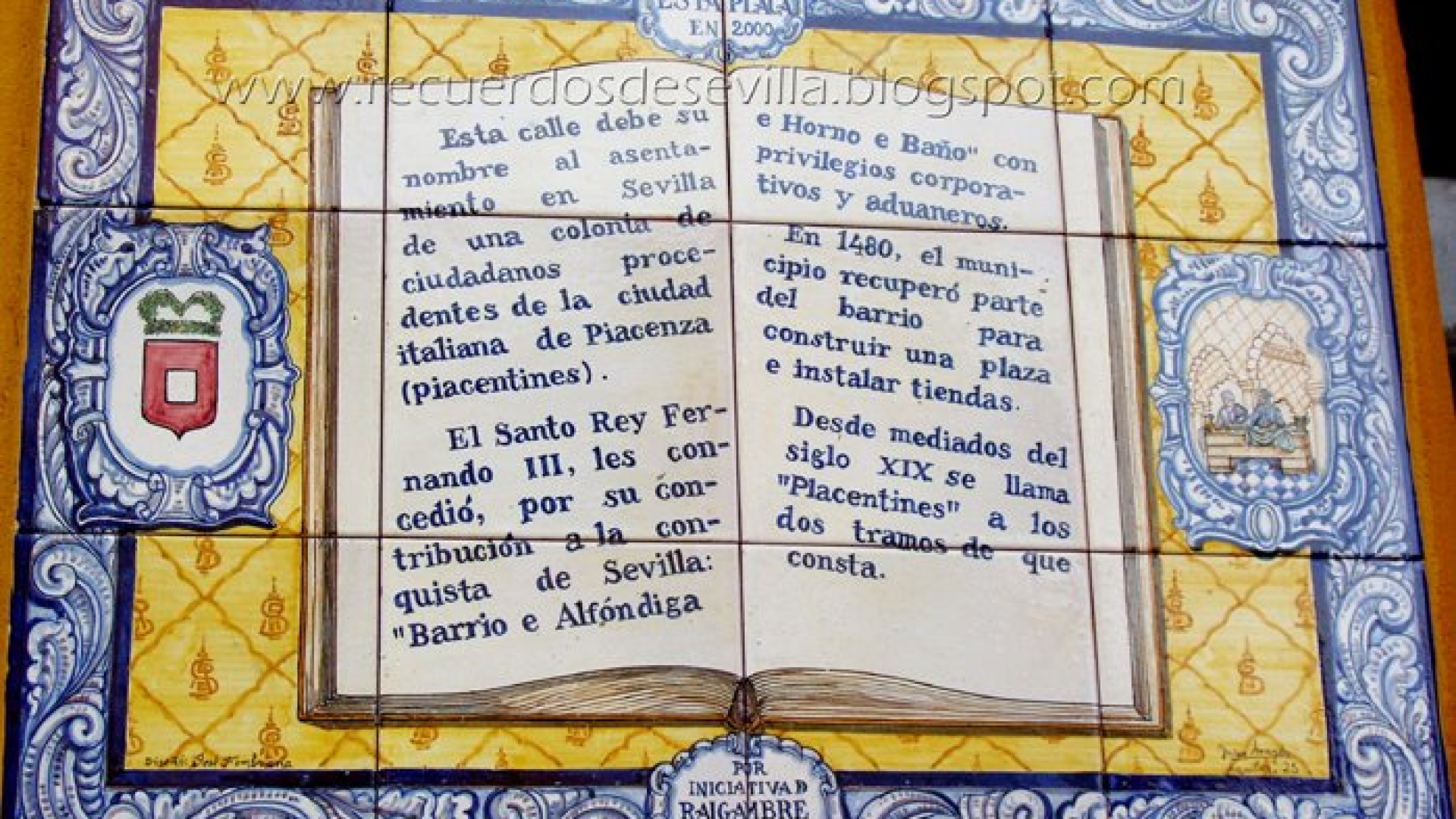 I piacentini che aiutarono re Ferdinando III a conquistare Siviglia e ottennero una via