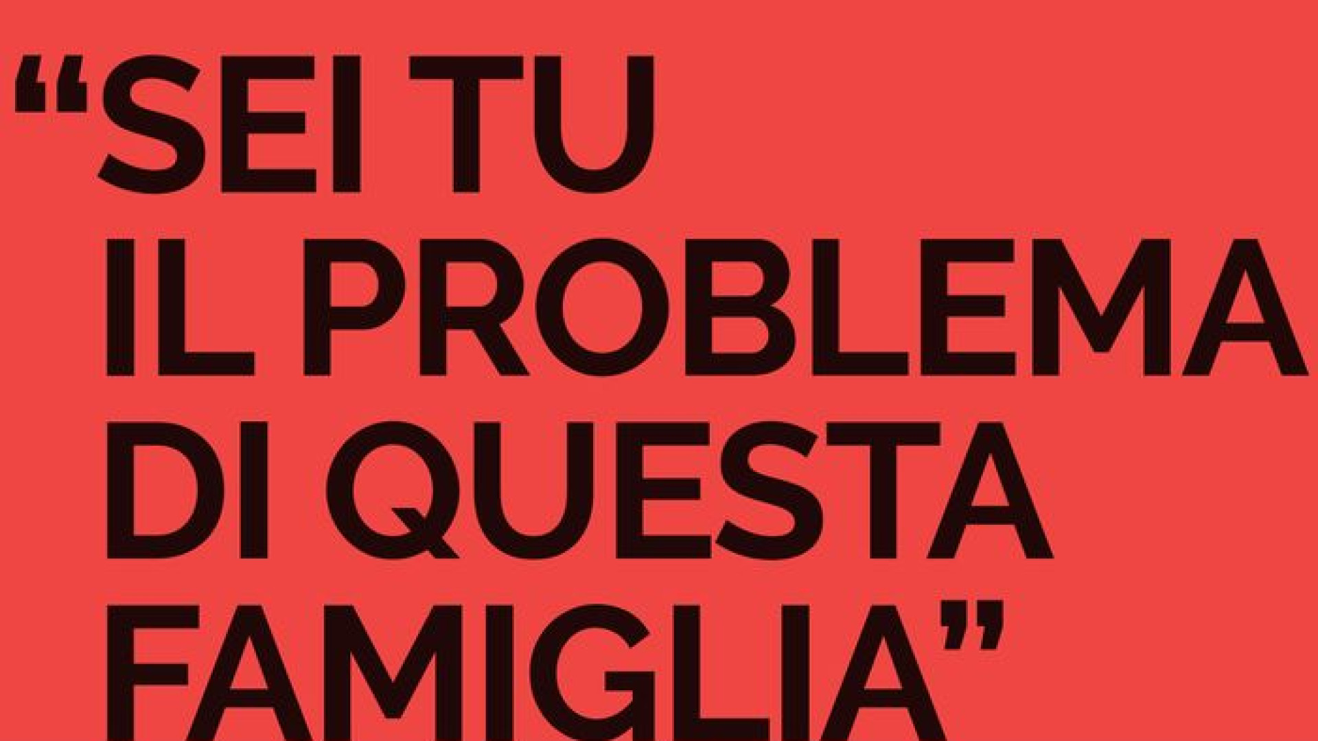 “Sei tu il problema di questa famiglia”: torna la campagna anti-violenza, chiama il 1522